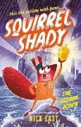 Squirrel Shady: The Golden Acorn