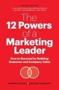 The 12 Powers of a Marketing Leader