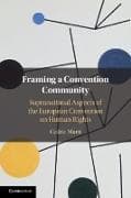 Framing a Convention Community