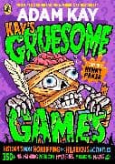 Kay's Gruesome Games