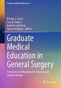 Graduate Medical Education in General Surgery