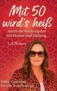 Mit 50 wird's heiß