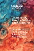 Virtual Reality Risks for Children in the Metaverse