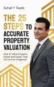 The 25 Steps to Accurate Property Valuation