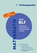 Prüfungsheft & Training - 2026 Mathematik BLF - Thüringen - Original-Prüfungen und Lösungen