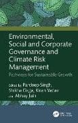 Environmental, Social and Corporate Governance and Climate Risk Management