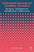 Corporate Reviews of Internal Deviance