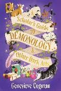 A Scholar's Guide to Demonology & Other Dark Arts