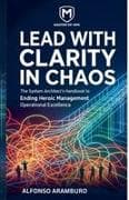 LEAD WITH CLARITY IN CHAOS