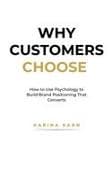 Why Customers Choose
