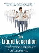The Liquid Accordion
