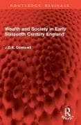 Wealth and Society in Early Sixteenth Century England