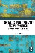 Global Conflict-Related Sexual Violence