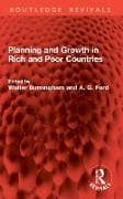 Planning and Growth in Rich and Poor Countries