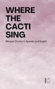 Where the Cacti Sing