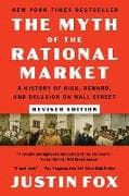 The Myth of the Rational Market