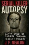 Serial Killer Autopsy