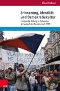 Erinnerung, Identität und Demokratiekultur