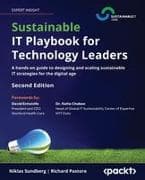 Sustainable IT Playbook for Technology Leaders - Second Edition