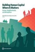 Building Human Capital Where It Matters