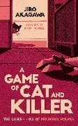 A Game of Cat and Killer