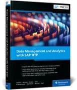Data Management and Analytics with SAP BTP