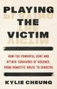 Playing the Victim