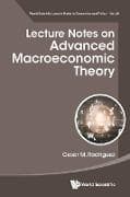 Lecture Notes On Advanced Macroeconomic Theory