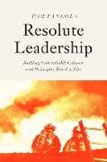 Resolute Leadership