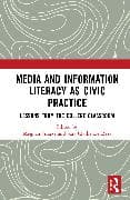 Media and Information Literacy as Civic Practice