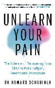 Unlearn Your Pain