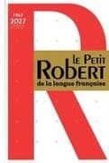 Le Petit Robert de la Langue Française. Edition 2027