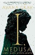 I, Medusa