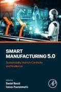 Smart Manufacturing 5.0