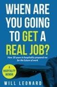 When are you going to get a real job?