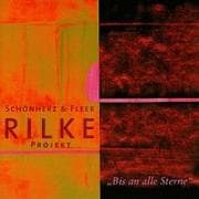 Rilke Projekt:Bis an alle Sterne