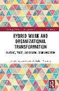 Hybrid Work and Organizational Transformation