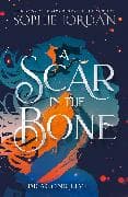 A Scar in the Bone
