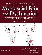Travell, Simons & Donnelly's Myofascial Pain and Dysfunction