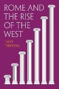 Rome and the Rise of the West