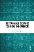 Sustainable Seafood Tourism Experiences
