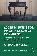 Access to Justice for Minority Language Communities