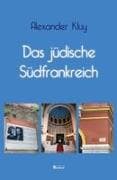Das jüdische Südfrankreich