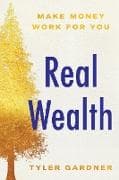 Real Wealth