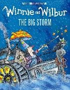 Winnie & Wilbur: The Big Storm (A magical adventure in the bestselling series about Winnie the Witch)