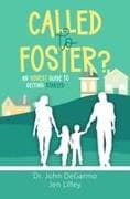 Called to Foster?