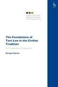 The Foundations of Tort Law in the Civilian Tradition