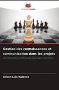 Gestion des connaissances et communication dans les projets