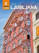 Rough Guides Mini Ljubljana: Travel Guide with eBook