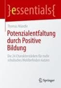 Potenzialentfaltung durch Positive Bildung